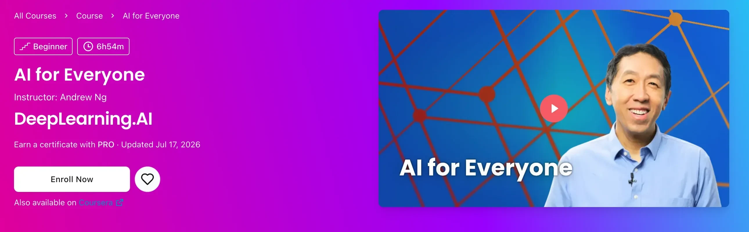 Page du cours AI for Everyone sur DeepLearning.AI avec Andrew Ng, niveau débutant, 6 heures 54 minutes, certificat avec Pro