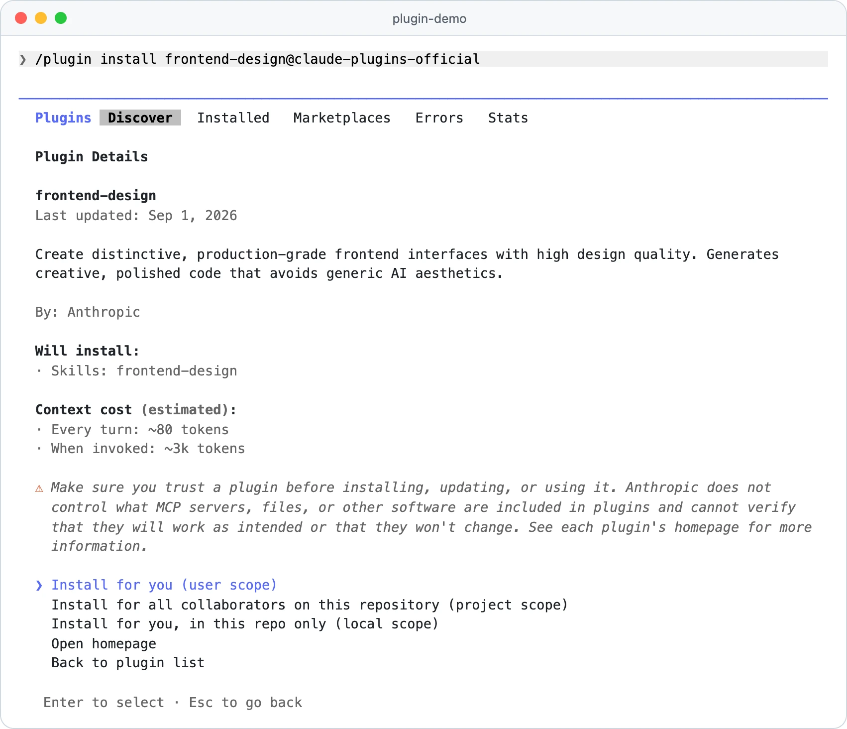 Detalles del plugin Frontend Design en Claude Code abiertos con /plugin install, con la lista Will install, un costo de contexto de unos 80 tokens por turno y 3k al usarlo, el aviso de confianza y los tres alcances de instalación