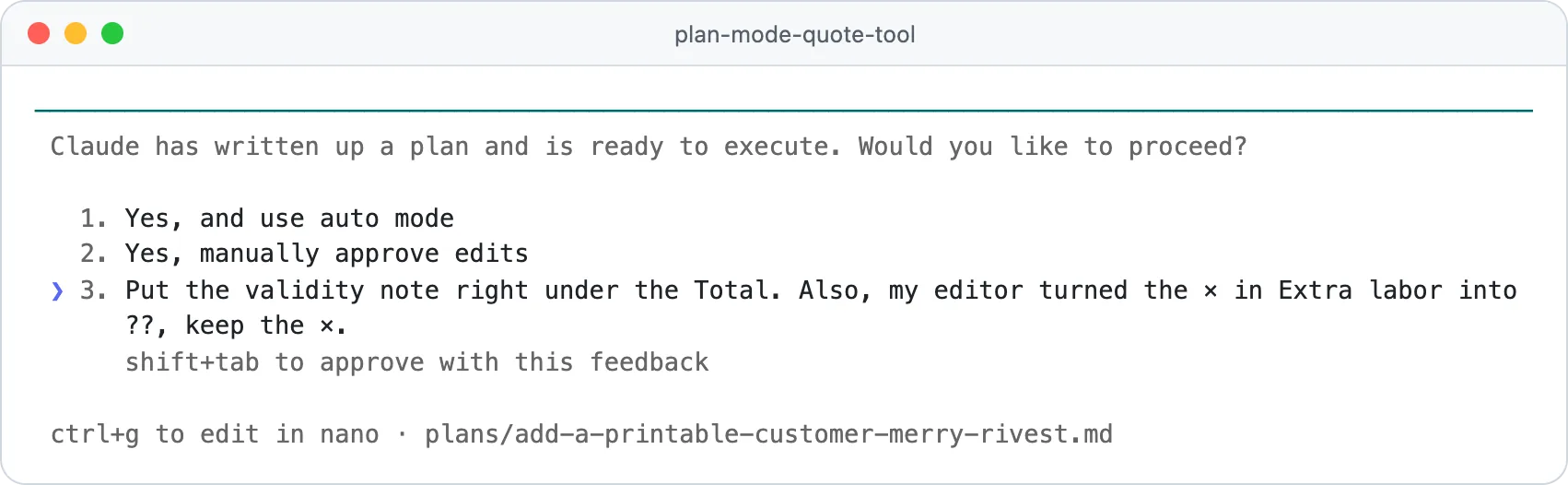 Typing a change into the Tell Claude what to change option at the bottom of the Claude Code plan approval options