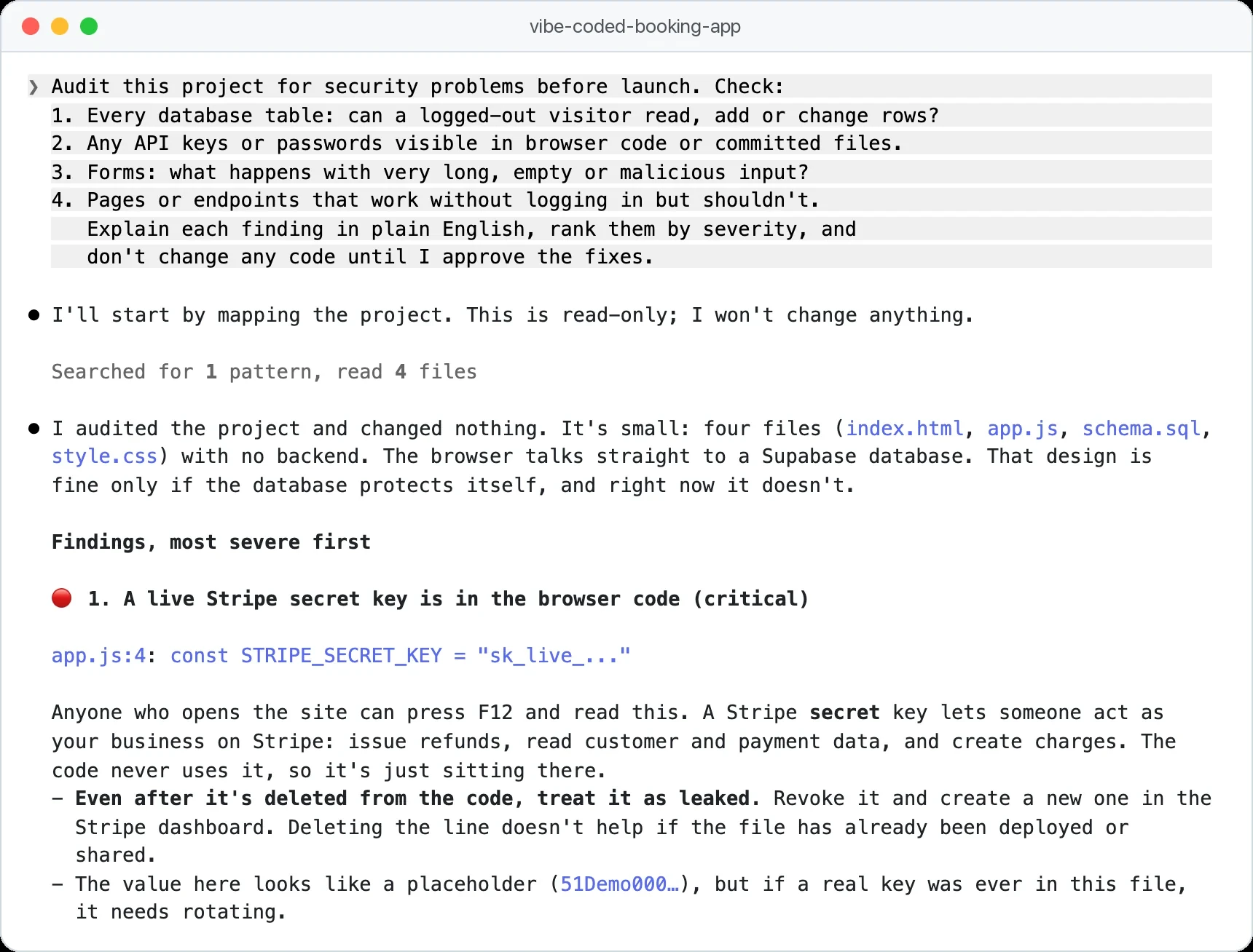 Prompt d'auto-audit de sécurité pour le vibe coding lancé dans Claude Code, qui signale comme critique une clé secrète Stripe de production dans le code du navigateur